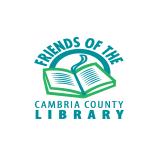 CAMBRIA LIBRARY ASSOCIATION Friends of the Cambria County Library 248 Main Street Johnstown, PA 15901 Non-Profit