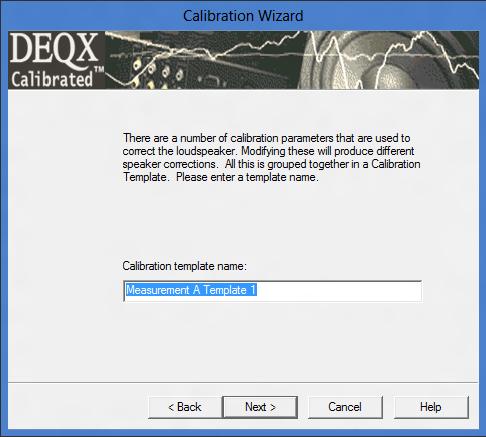 Select Next to continue Provide a name for the calibration