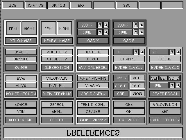 5-2 Channel Screens 5-2-5 Preferences GUI Chapter 5 Control Screens PREFERENCES GUI layout General Click on Preference options according to the following descriptions: I/O STEALG ASK FORCE - A