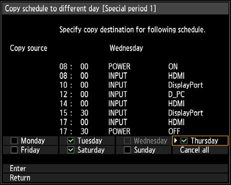 Menu Description Option Submenu Reset Clears setting details for the selected schedule. Setting details for [Period] and day of the week are reset.