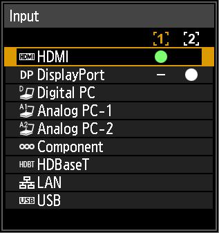 Projection Procedure Step 3 Select an Input Signal To switch between signals from connected devices, select an input signal in the [Input] menu.