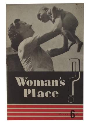 [13] Communist Party. Woman's Place? London: Communist Party, 1944. First Edition. 12mo. Paper Covers. Pamphlet. Good.
