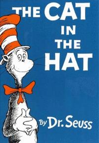 Title: The Cat in the Hat Author: Dr. Seuss Illustrator: Dr.