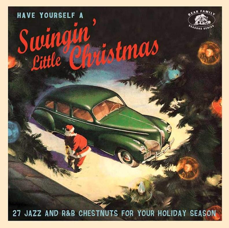 MORE NEW CDS Bear Family in Germany has included about 10 different big band leaders in their 27-song holiday collection Have Yourself a Swingin Little Christmas (BCD 17577).