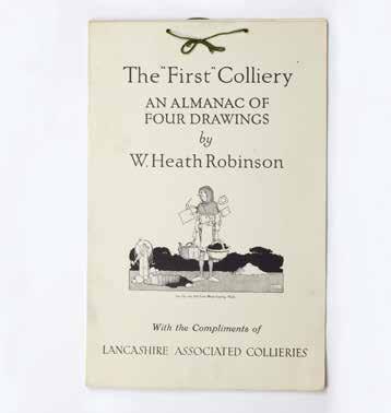 JONKERS RARE BOOKS RUPERT THE BEAR 176. ROBINSON, W. Heath THE FIRST COLLIERY An Almanac of Four Drawings by W. Heath Robinson Lancashire Associated Collieries, 1938 Sole edition.