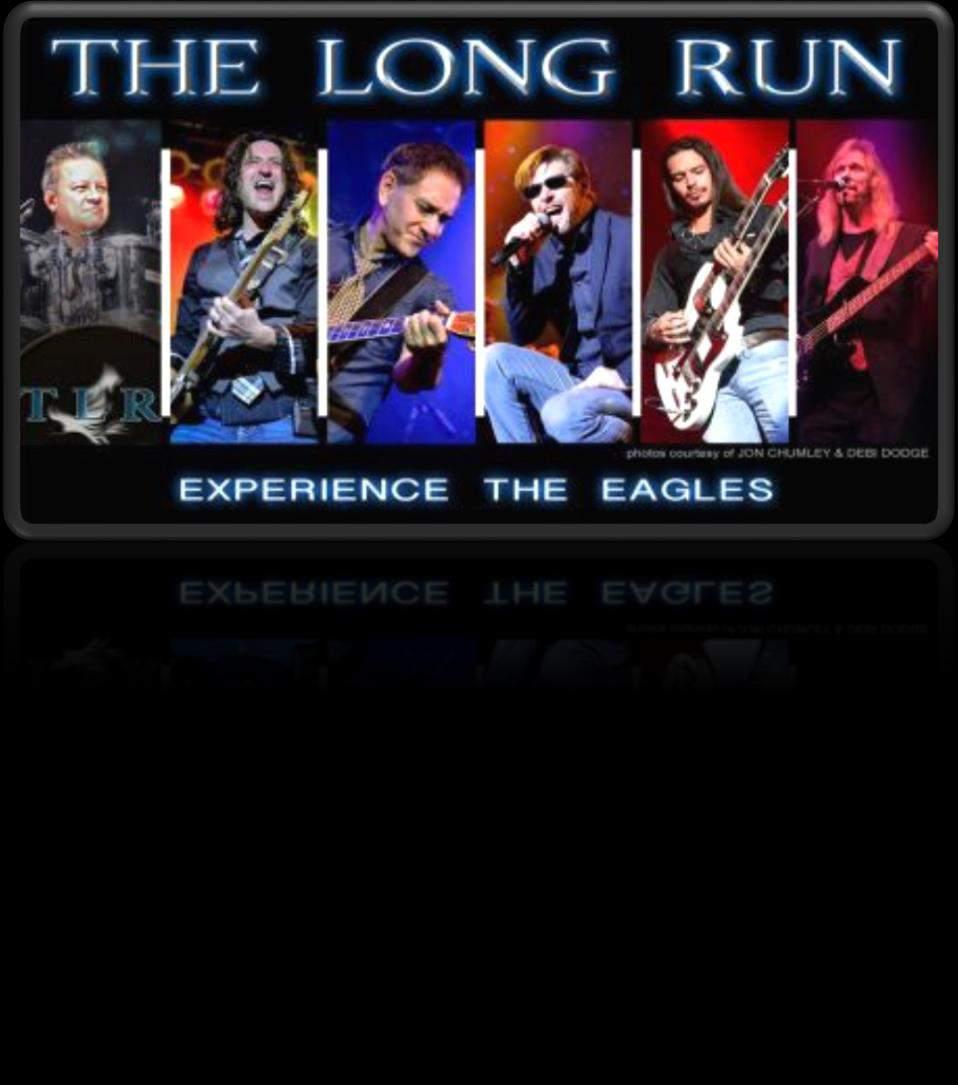 SOLD OUT WAIT LIST ONLY CABARET NIGHT FEATURING EAGLES TRIBUTE BAND THE LONG RUN