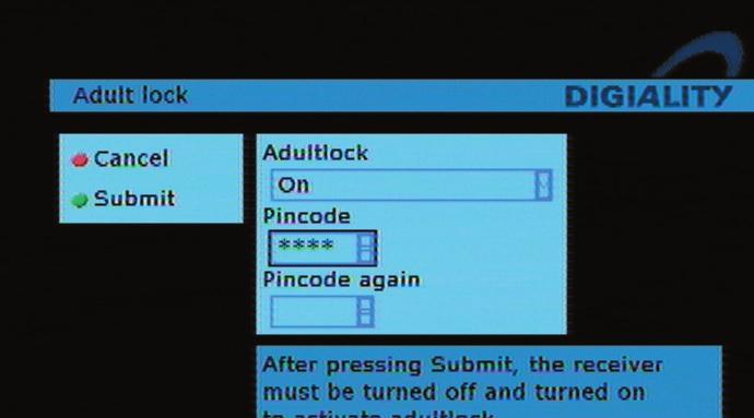 14. How to use Adult Lock (blocking of channels) It is possible to lock channels in the receiver with a 4-digit code, so that children cannot watch the locked channels.