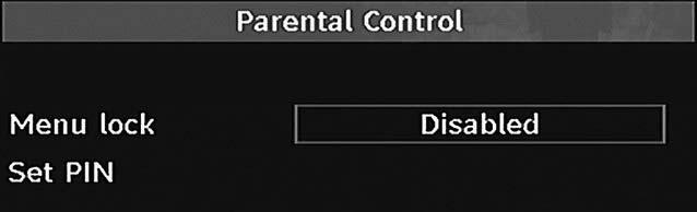 Digital Settings - Parental Control, Menu Lock, Set PIN You can view or set parental preferences of your TV. Viewing Parental Control Menu While in DTV mode, press MENU to view main menu.