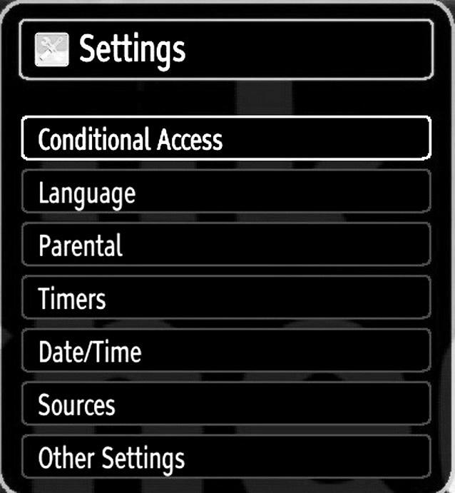 Settings Menu Operation, Conditional Access Configuring Your TV s Settings Detailed settings can be configured to suit your personal preferences.