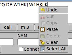 12 CW Keyboard Right-click with the mouse in the text buffer control to open a pop-up menu. You can cut, copy and paste to/from another application. Use the left-mouse drag to mark text.