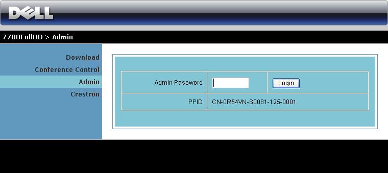 Managing Properties Admin An administrator password is required to access the Admin page.