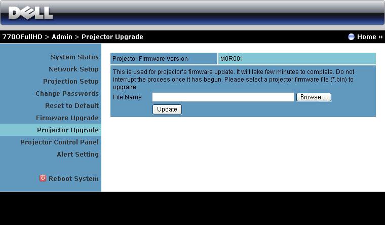 Projector Upgrade Use the Projector Upgrade page to update your projector s firmware.