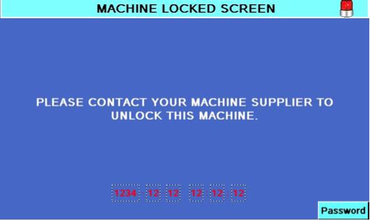 Lock Screen This screen will be active if the machine lock date has been reached as set in the Password Screen. Only the Master Password person can unlock this function.