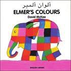 Elmer's Colours (English?Arabic) David McKee, Ahmed Al-Hamdi Explore colours with Elmer, the patchwork elephant. David McKee attended Plymouth Art College, where he had traditional training.