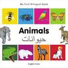 My First Bilingual?Animals (English?Farsi) 9781840596113 Pub Date: 12/1/11 children discover a foreign language.