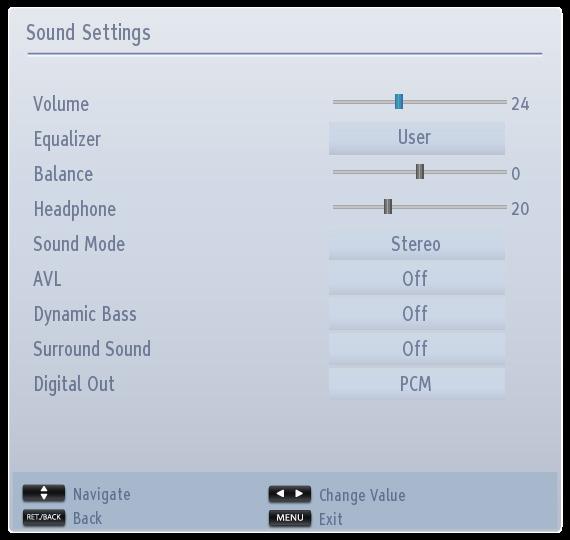 English Configuring Sound Settings You can configure sound settings of your TV by using Sound Settings menu.