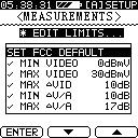 When Display Limits is activated, the test limit settings for Minimum Video and Maximum Video can be seen on the display during channel scanning (see Chapter 5: Basic Operation, Channel Spectrum