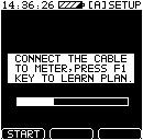 With the CATV cable connected, press the key. The learn channel plan settings are displayed.