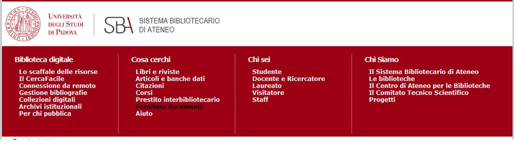Searching : Meta-search portals Biblioteca digitale Padova provides you with a single access point to all the digital