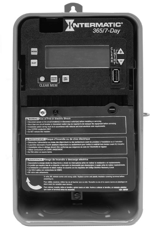 MODELS ET2705C, ET2705CR, ET2705CP Installation and Setup Instructions Electronic 1-Circuit 7-Day Time Switch With 100-Hour Backup WARNING Risk of Fire or Electric Shock Disconnect power at the