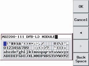 3.8 Basic Operating Inputting a Character String For file name and display module name, etc., up to 31 characters can be input using the following procedures.