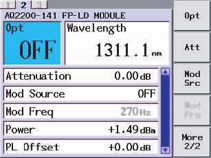 5.2 Optical Output by FP-LD Light Source Module Soft Key Menu Name Power PLOffset Unit Opt Att ModSrc Menu Function Sets the Output power level value Sets the Output power offset value Selects the
