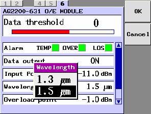 Press <Wavelength>, or move the cursor to Wavelength with the cursor key, and then press the [ENTER] key. 4. The Wavelength popup screen will appear. With the cursor key, move the cursor to either 1.