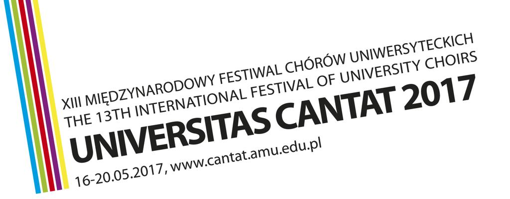 Terms and Conditions of the 13th International Festival of University Choirs "Universitas Cantat", 16-20 May 2017.