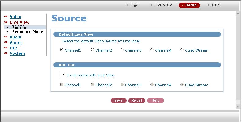 3.3.2 Live View Setting Source Setting Set the channel by web browser-based connection and the allocated channel to BNC Out. Default Live View Set the channel by web browser-based connection.