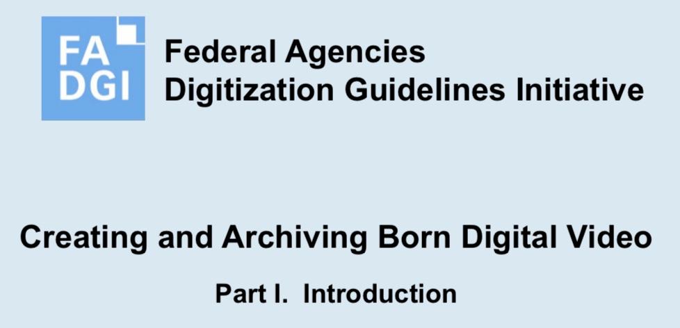 What about file-based born-digital video? The second edition of IASA-TC 06, coming in the future, will treat born digital video.