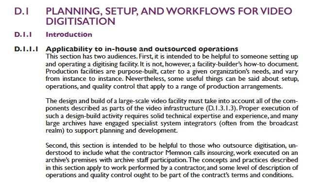The concepts and practices described in this section also apply to work performed by a contractor, and some