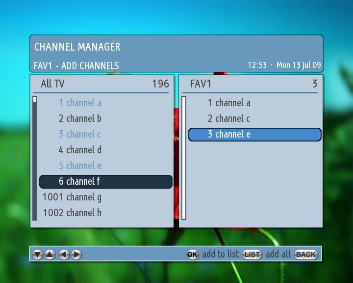 Channel Manager When you select Channel Manager from the Main Menu, you can define the content of individual channel lists as well as modify channels belonging to individual lists The Modify option