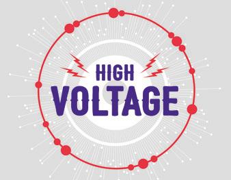 SPECIAL EVENTS HIGH VOLTAGE CONCERT FRIDAY, MARCH 8 7:30 PM DIGITAL MEDIA CENTER THEATRE The LSU Experimental Music & Digital Media Program presents High