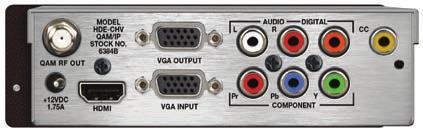 Model: HDE-CHV-QAM/ Single Channel HD Encoder - to - Component HDMI VGA Composite QAM (Clear) The HDE-CHV-QAM/ accepts one HD program from any of the following inputs: 1xComponent, 1xHDMI