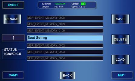 You can also access the menus by pressing the CK, MIX, EVENT, SETUP, and STILL buttons on the front panel.