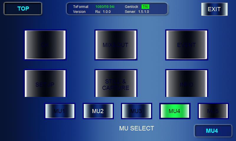 5-2. MU Selection Double-tapping the MU selection button at the right bottom on the touch screen opens the MU SELECT menu as shown below. 1 2 1 3 4 Double-tap Up to 5 MU can be selected.