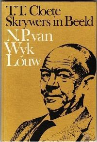 van Wyk Louw 11 Junie 1906-18 Junie 1970 (Cape Town: Tafelberg, 1974) 8vo; pictorial boards; unpaginated (but pp. 72); includes 116 captioned photographs and facsimiles.