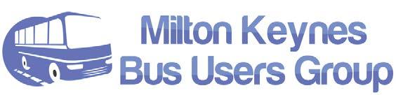 WORKING TO IMPROVE THE BUS USER S EXPERIENCE l The independent voice of Bus Users in Milton Keynes l Quarterly Newsletters l Members Meetings l Website to keep you up-to-date with the latest news -