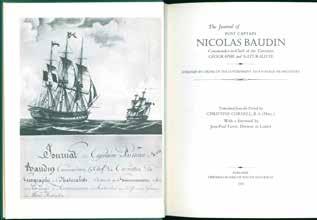 9 Baudin, Nicolas. THE JOURNAL OF POST CAPTAIN NICOLAS BAUDIN, Commander-in-Chief of the Corvettes Geographe and Naturaliste. Assigned by Order of the Government to a Voyage of Discovery.