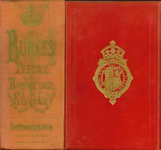 18 Burke, John and Burke, Sir Bernard; Founders. BURKE S GENEALOGICAL AND HERALDIC HISTORY OF THE PEERAGE, BARONETAGE AND KNIGHTAGE. Privy Council & Order of Precedence.
