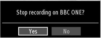 Timeshift Recording IMPORTANT: To record a programme, you should fi rst connect a USB disk to your TV while the TV is switched off. You should then switch on the TV to enable recording feature.