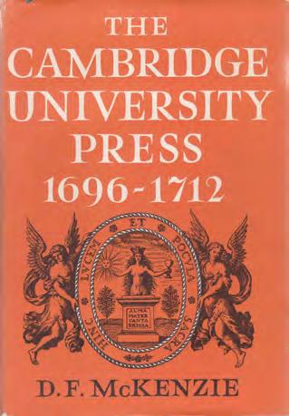 Organization and Policy of the Cambridge University Press. [Volume II, Documents]. 2 vols., impl. 8vo, First Edition; Vol. I, pp. xvi, 432; 8 plates, 56 illusts.