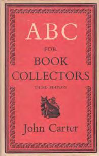 ***First published 1952. #20129 A$65.00 17 Carter, John. ABC FOR BOOK-COLLECTORS.