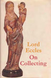 Gaston Renard Fine and Rare Books 9 29 Eccles, Lord. ON COLLECTING. First Edition, 2nd Impr.; pp.