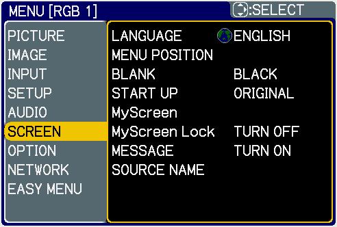 SCREEN Menu SCREEN Menu From the SCREEN menu, items shown in the table below can be performed.