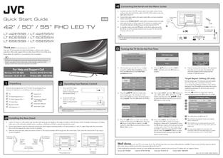 L R VOL + VOL SOURCE MUTE SOUNDBAR LIST S TEXT MIX SIZE HOLD REVEAL SUB.PAGE INDEX FAV TV. RD AUDIO Chapter 2 2 Preparation Thank you for purchasing your new JVC TV.
