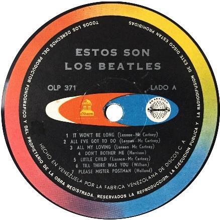 LP's originally released on this label style Estos Son Los Beatles (With the Beatles) OLP 371 Surfing con Los Beatles en Accion OLP 382 Yeah Yeah Yeah (A Hard