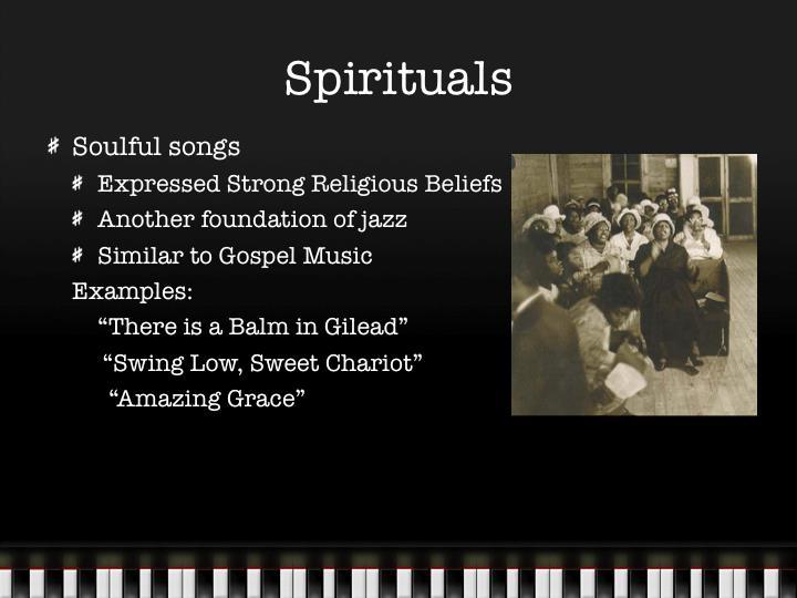 Similar to Gospel Music Examples: There is a