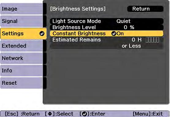 Constant Brightness Usage Hours If you turn on the Constant Brightness setting, the number of hours the projector can maintain constant brightness is displayed as the Estimated Remains setting.
