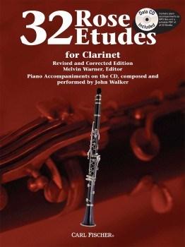 Title: 32 Etudes for Clarinet Author: Cyrille Rose Publisher: Carl Fischer Age group: Intermediate Advanced Newly revised and corrected, the clarinet player now has a complete and versatile package